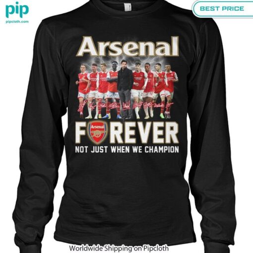 arsenal forever not just when we champion shirt 5