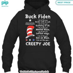 buck fiden i do not like your border with no wall shirt 4