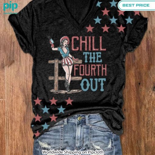 chill the fourth out v neck shirt 2