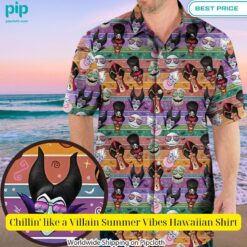 Chillin' like a Villain Summer Vibes Hawaiian Shirt Good look mam
