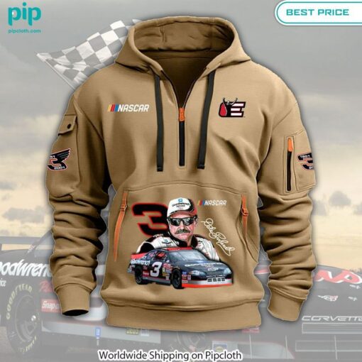 Dale Earnhardt Nascar Heavy Half Zip Hoodie Which place is this bro?