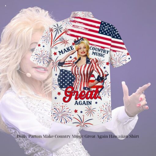 dolly parton make country music great again hawaiian shirt 3