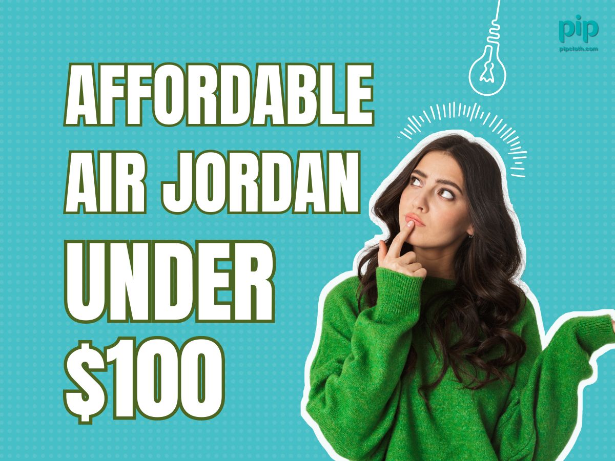 Are There Affordable Air Jordan Shoes Under $100