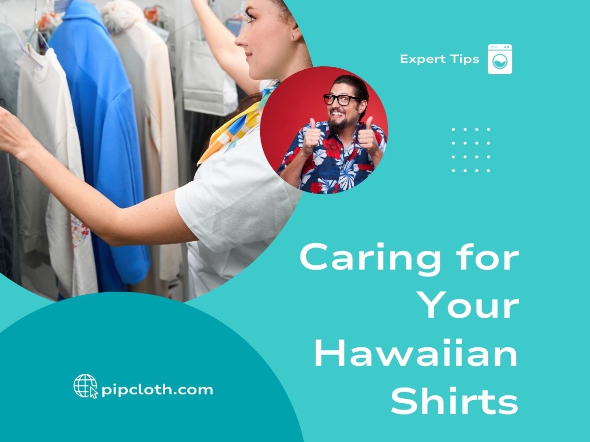 Expert Tips for Caring for Your Hawaiian Shirts and Maintaining Their Vibrant Colors