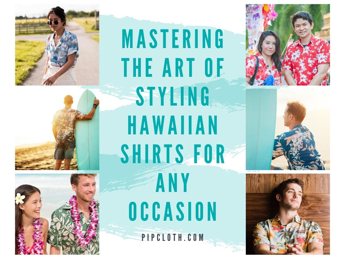 From Beach to Boardroom Mastering the Art of Styling Hawaiian Shirts for Any Occasion