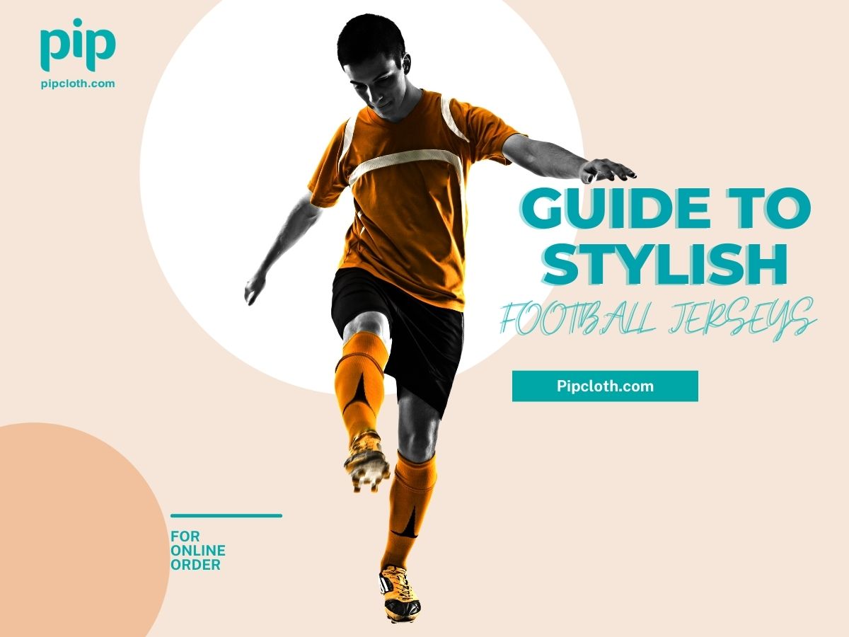 The Fan’s Guide to Stylish Football Jerseys