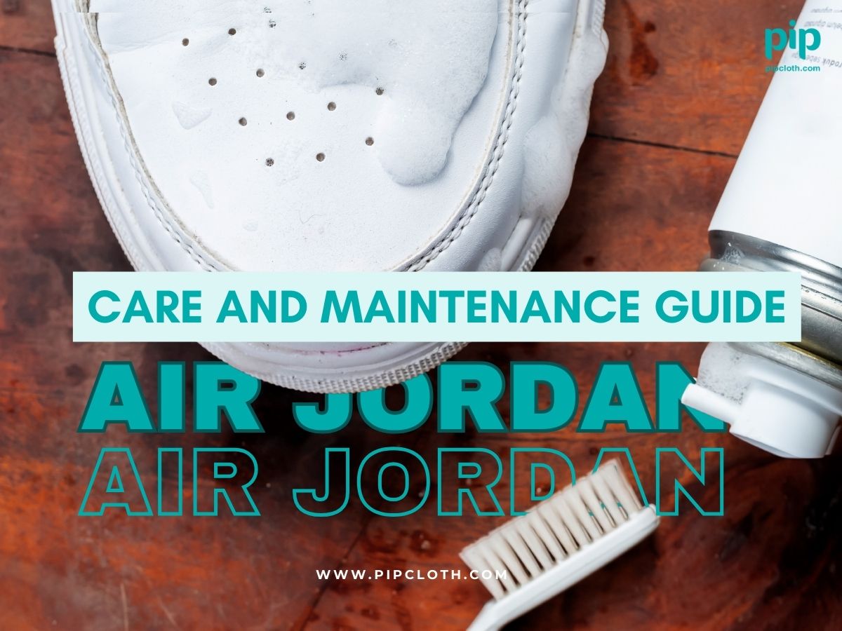 The Ultimate Air Jordan Care and Maintenance Guide