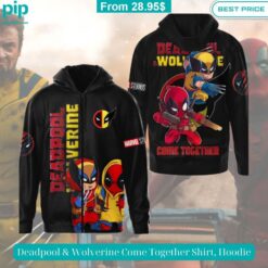 deadpool wolverine come together shirt hoodie 3