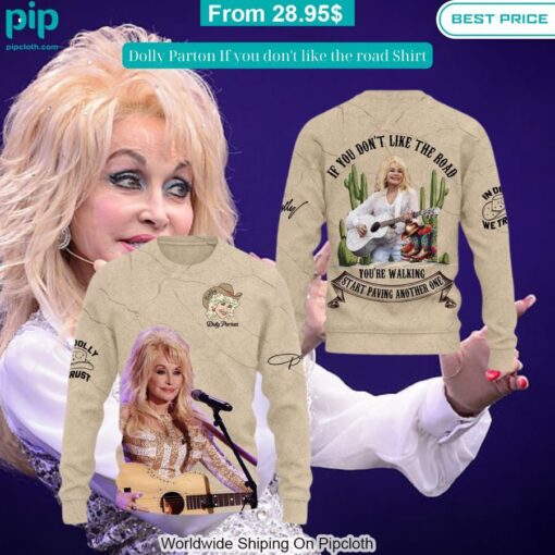 Dolly Parton If you don't like the road Shirt Cutting dash