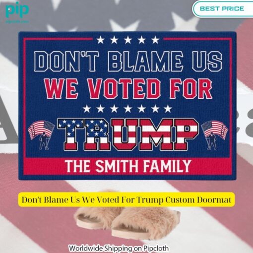 Don't Blame Us We Voted For Trump Custom Doormat Rocking picture