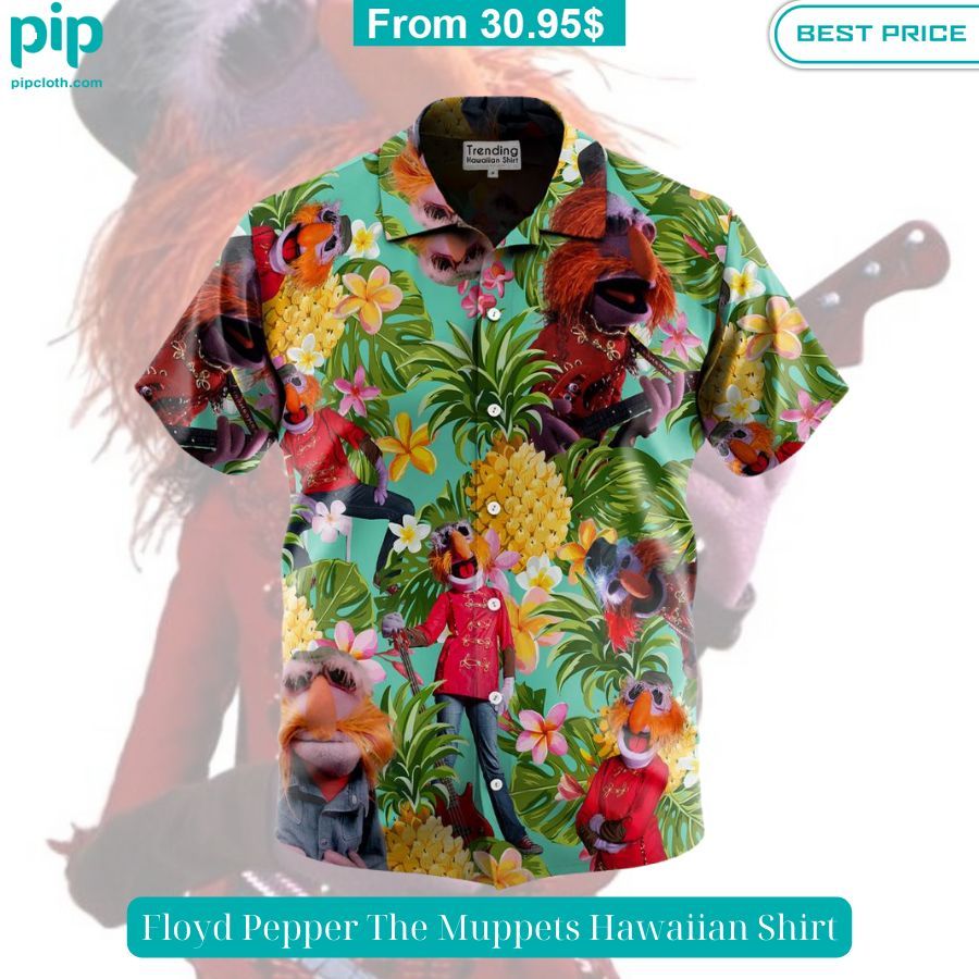 Floyd Pepper The Muppets Hawaiian Shirt Handsome as usual