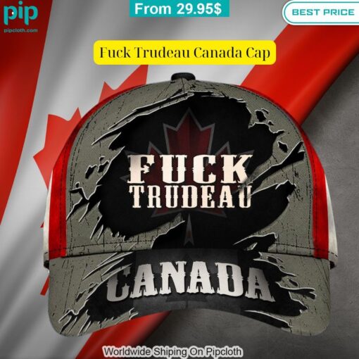 Fuck Trudeau Canada Cap Loving, dare I say?