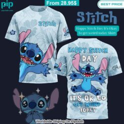 Happy Stitch Day It's Okay To get weird today Shirt Awesome Pic guys