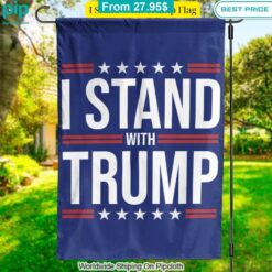 I Stand With Trump Flag Great, I liked it