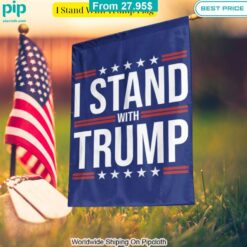 I Stand With Trump Flag Nice elegant click