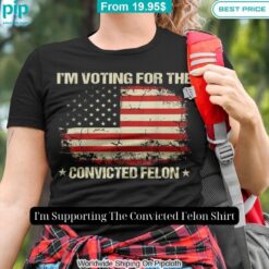 I'm Supporting The Convicted Felon Shirt Beautiful Mom, beautiful daughter