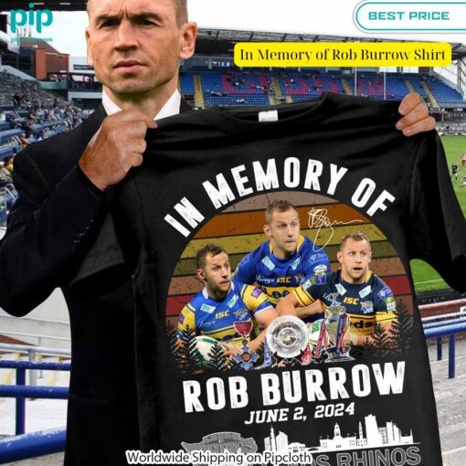 In Memory of Rob Burrow Shirt Have no words to explain your beauty