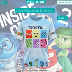 Inside Out 2 Today I Feel Shirt Eye soothing picture dear