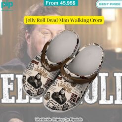 Jelly Roll Dead Man Walking Crocs You look elegant man