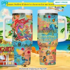 Jimmy Buffett If there's a heaven for me Stanley Tumbler Rocking picture