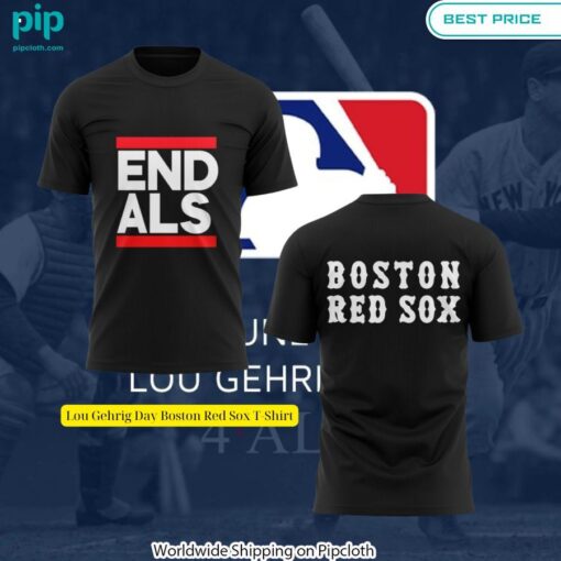 Lou Gehrig Day Boston Red Sox T Shirt Out of the world