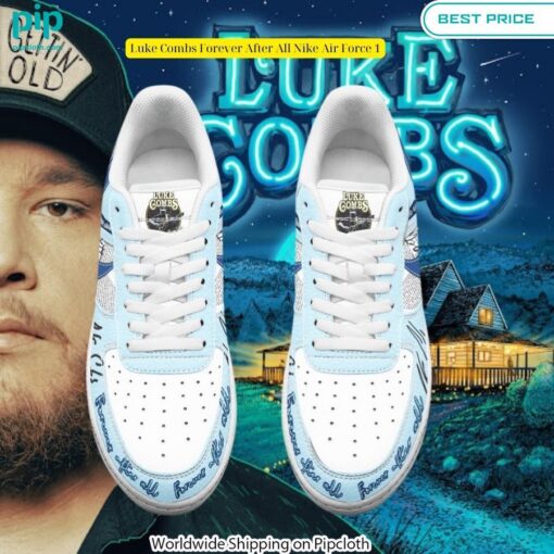 Luke Combs Forever After All Nike Air Force 1 Loving click