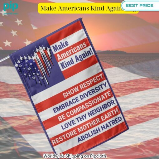 Make Americans Kind Again Flag Studious look