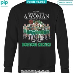 never underestimate a woman loves boston celtics shirt 5