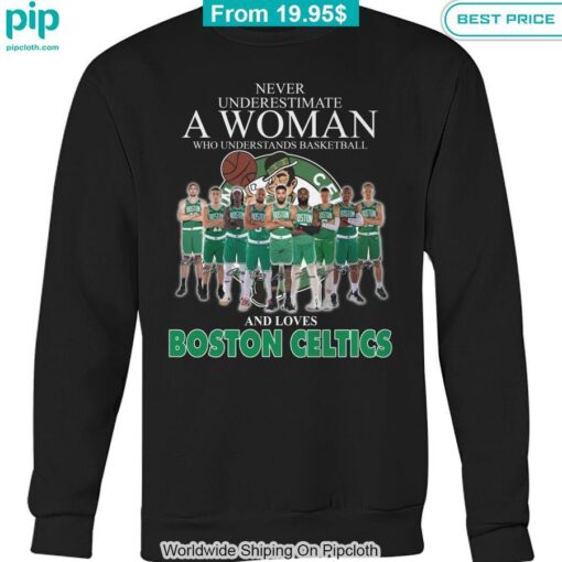 never underestimate a woman loves boston celtics shirt 5