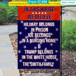 personalized in this house we believe trump flag 2