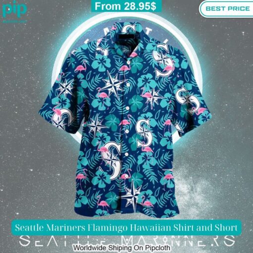 Seattle Mariners Flamingo Hawaiian Shirt and Short You look too weak