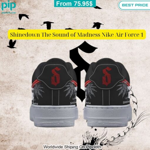 Shinedown The Sound of Madness Nike Air Force 1 Ah! It is marvellous