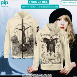 Stevie Nicks The Empresss Shirt You look fresh in nature