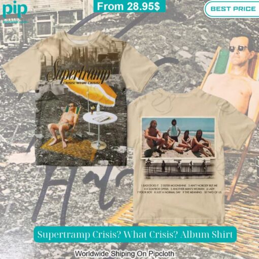 Supertramp Crisis? What Crisis? Album Shirt You tried editing this time?