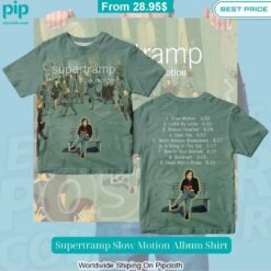 Supertramp Slow Motion Album Shirt Beauty is power; a smile is its sword.