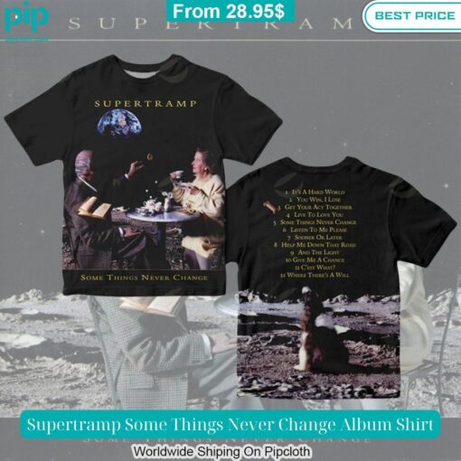 Supertramp Some Things Never Change Album Shirt Eye soothing picture dear