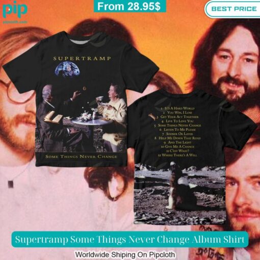 Supertramp Some Things Never Change Album Shirt You look so healthy and fit