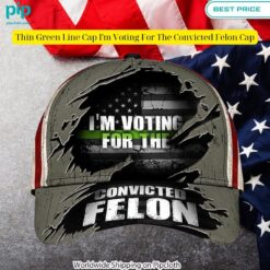 thin green line cap im voting for the convicted felon cap 1