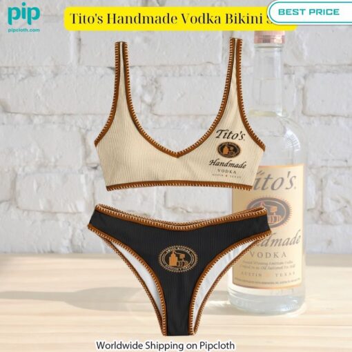 Tito's Handmade Vodka Bikinis You look too weak