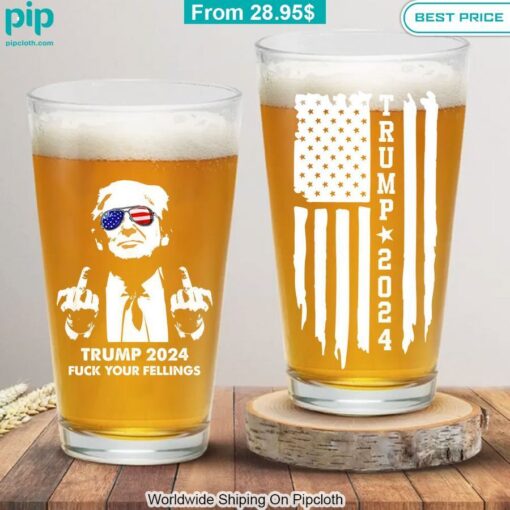 trump 2024 fuck your feeling beer glass 4