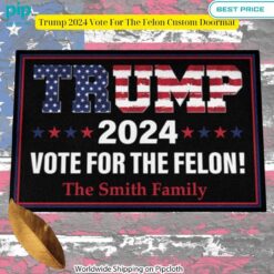 trump 2024 vote for the felon custom doormat 3