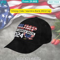 Trump Take America Back 2024 Cap Stunning