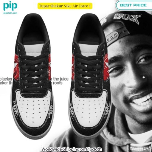 Tupac Shakur Nike Air Force 1 You look insane in the picture, dare I say