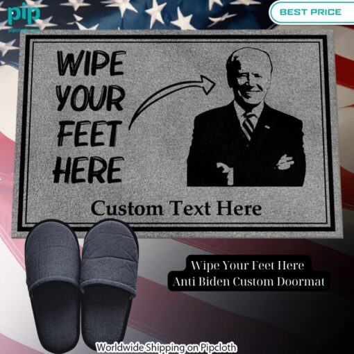 wipe your feet here anti biden custom doormat 1