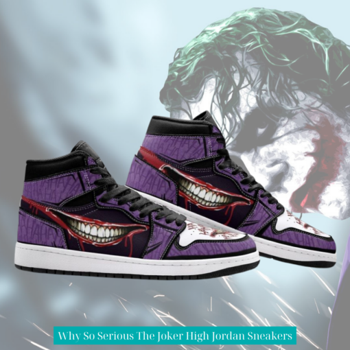 Why So Serious The Joker High Jordan Sneakers 2