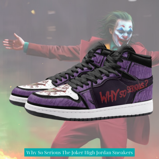 Why So Serious The Joker High Jordan Sneakers 3