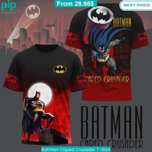 Batman Caped Crusader T Shirt Oh my God you have put on so much!