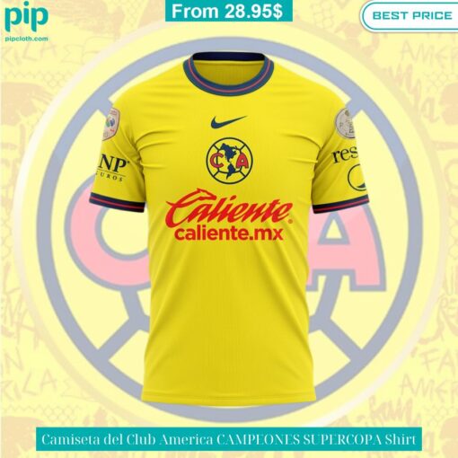 Camiseta del Club America CAMPEONES SUPERCOPA Shirt It is too funny