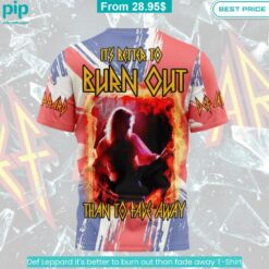 Def Leppard it's better to burn out than fade away T-Shirt eco-friendly