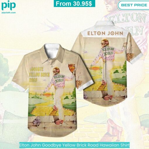 Elton John Goodbye Yellow Brick Road Hawaiian Shirt Good look mam